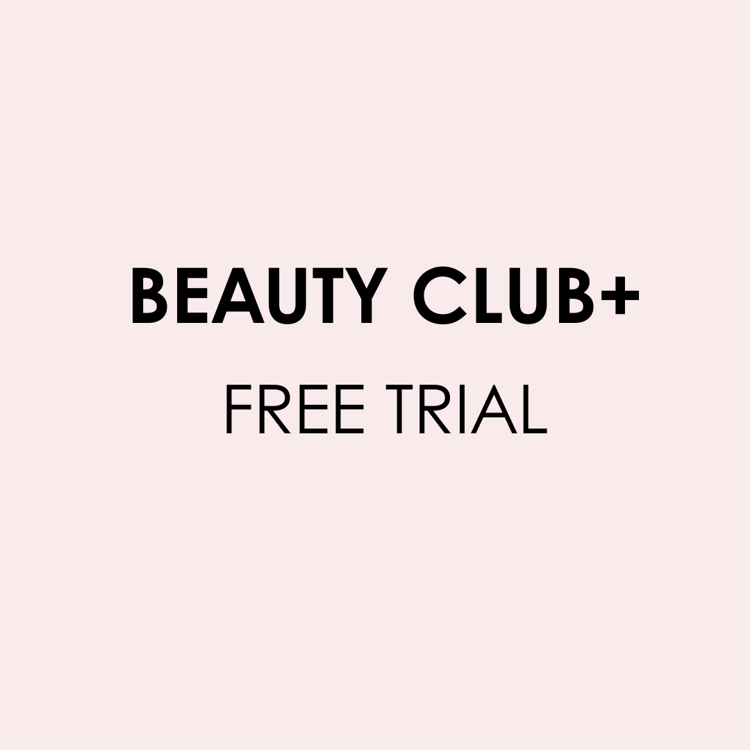 Beauty Club+ Free Trial - skinChemists